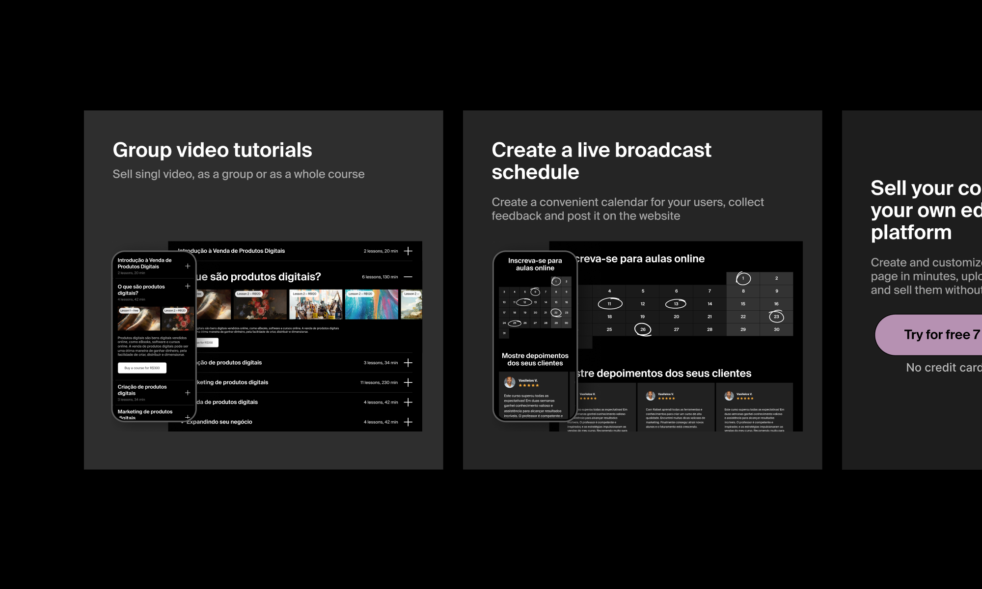 Three landing pages advertising features that did not exist yet: group video tutorials, a broadcast schedule, and a self-hosted education platform